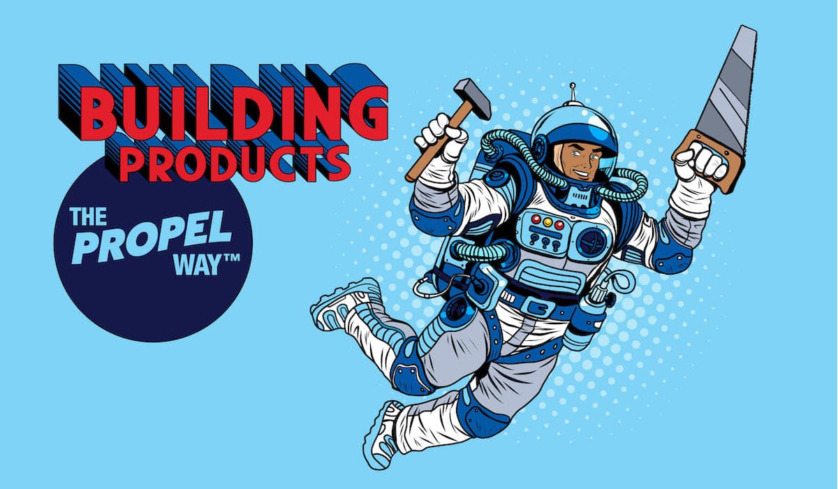 building-products-the-propel-way-hero