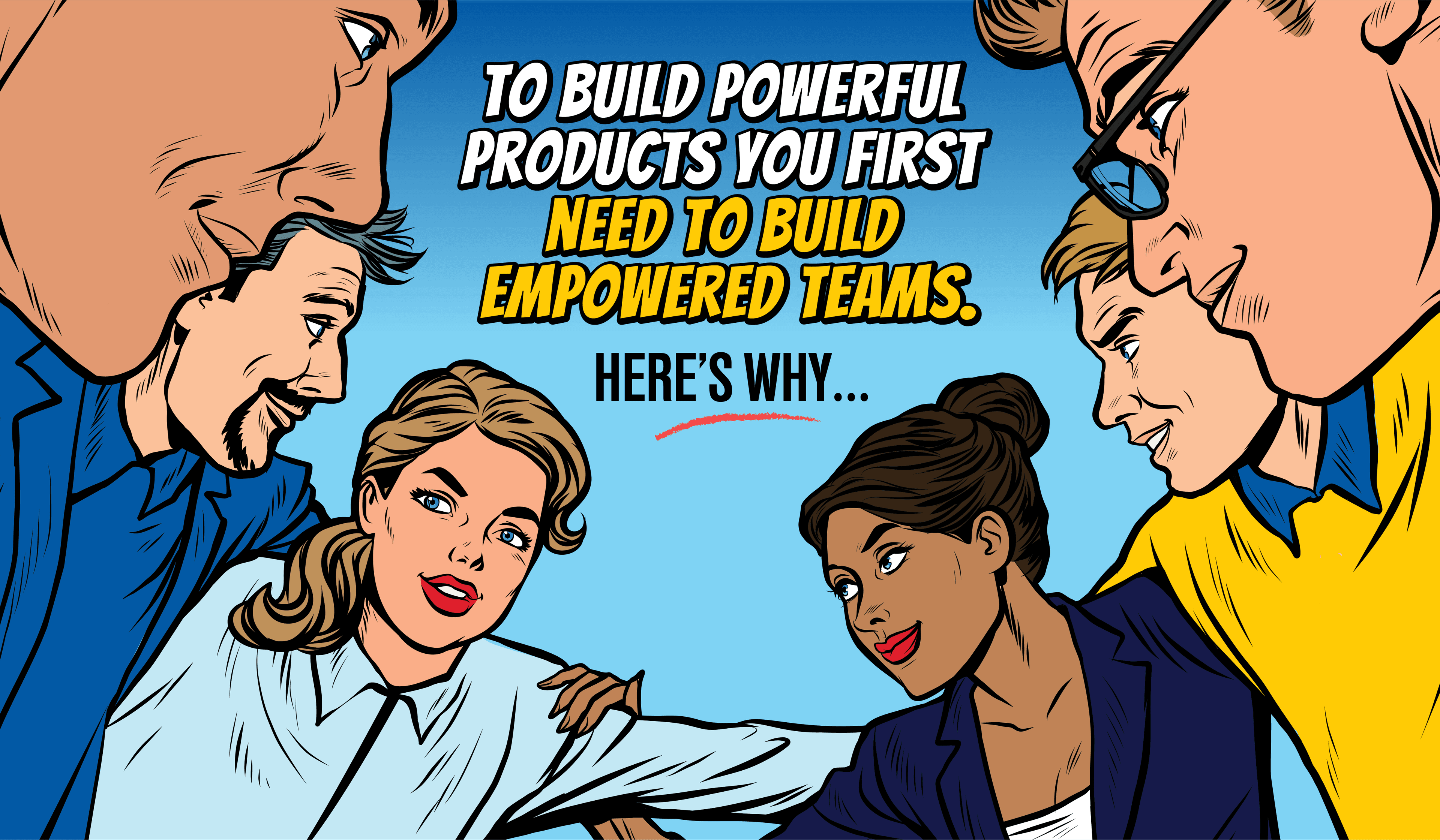 powerful-products-empowered-teams-hero